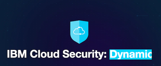 IBM представила комплексное решение облачной защиты для глобального бизнеса IBM представила комплексное решение облачной защиты для глобального бизнеса